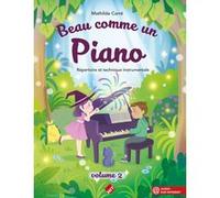 Beau comme un piano Mathilde Carré (Auteur)