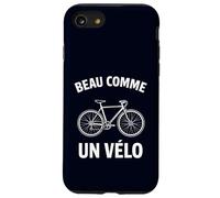 Beau comme Un Velo Vélo Français Drôle Vélo Route Bikers Coque pour iPhone SE (2020) / 7/8