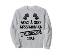 Beau-Frère Cool Cadeau Amusant Beau Frère Sweatshirt