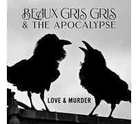 Beau Gris Gris & The Apocalypse - Love & Murder [Vinyl Lp] Uk - Import
