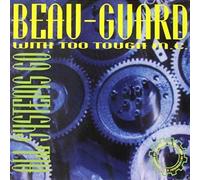 Beau-Guard & Too Tough M.C. - All Systems go [Import]