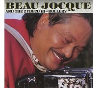 Beau Jocque & Hi-Rollers - Zydeco Giant