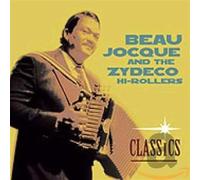 Beau Jocque & Zydeco Hi- - Classics