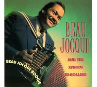 Beau Jocque & Zydeco Hi Roller - Beau Jocque Boogie