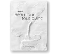 Beau jour tout blanc Rascal (Auteur)