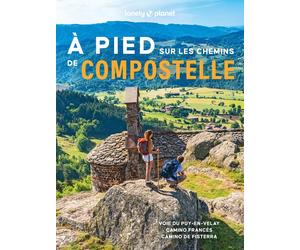Beau livre - A pied sur les chemins de Compostelle | Lonely Planet