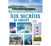 Beau livre - Iles secrètes en Europe | Gallimard