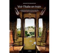 Beau livre - Voir l'Italie en train | Chêne éditions