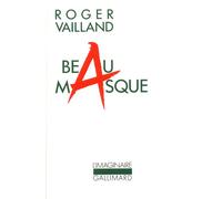 Roger Vailland – Beau Masque – Gallimard