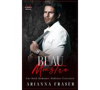Beau Monstre: Une Sombre Romance de la Mafia Écossaise