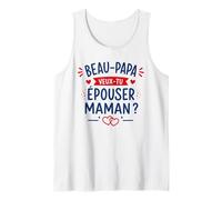 Beau Papa Demande en Mariage Originale Veux-tu épouser Maman Débardeur