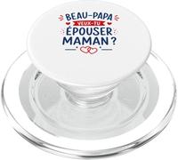 Beau Papa Demande en Mariage Originale Veux-tu épouser Maman PopSockets PopGrip pour MagSafe