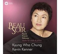 Kyung Wha Chung – Beau Soir (Fauré, Franck, Debussy, Elgar) – CD – Neuf