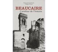 Collectif – Beaucaire - Carrefour de l'histoire – Mélanges – Broché