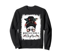 Beauceron Kinda Busy Being A Dog Mom Funny Messy Bun Sweatshirt