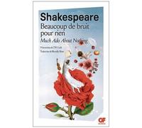 Beaucoup de bruit pour rien / Much Ado About Nothing – Flammarion