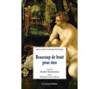 Beaucoup de bruit pour rien William Shakespeare (Auteur)