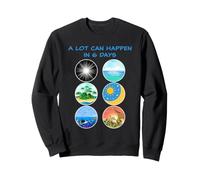 Beaucoup de Choses Peuvent Arriver en 6 Jours - Création de professeurs d'école et d'enfants Sweatshirt