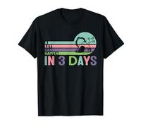 Beaucoup de Choses Peuvent Arriver en Trois Jours T-Shirt
