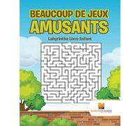 Beaucoup De Jeux Amusants : Labyrinthe Livre Enfant
