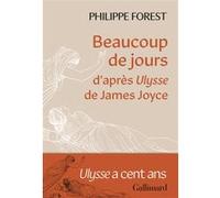 James Joyce – Beaucoup de jours – d'après Ulysse – Gallimard