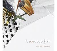 Beaucoup Fish - Come L'acqua [Import]