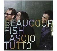 Beaucoup Fish - Lascio Tutto [Import]