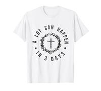 Beaucoup Peut se Produire dans 3 Jours d'élève de Pâques T-Shirt