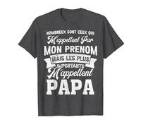 Beaucoup sont Ceux Qui m'appellent par Mon Prenom pour Papa T-Shirt, Homme, Chiné Foncé, M