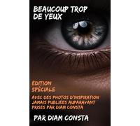 Beaucoup Trop de yeux - Édition Spéciale