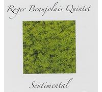 Beaujolais Roger Quintet - Sentimental [Import]
