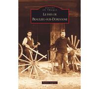 Patrice Lagorce – Beaulieu-sur-Dordogne (Pays de) – Broché – Nouvelles Editions Sutton