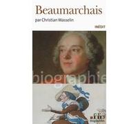 Beaumarchais Christian Wasselin (Auteur)