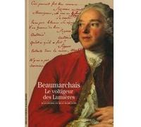 Beaumarchais : Le voltigeur des Lumières