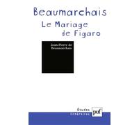 Beaumarchais. « Le Mariage de Figaro »