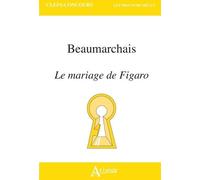 Beaumarchais, Le Mariage De Figaro