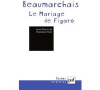 La Folle journée ou Le mariage de Figaro, Pierre-Augustin Caron de Beaumarchais