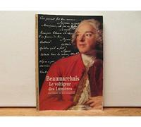 Beaumarchais: Le voltigeur des Lumières