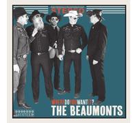 The Beaumonts - Where Do You Want It