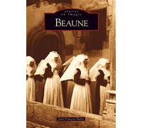 Beaune - Jean-François Bazin - Nouvelles Editions Sutton - broché - Beau livre