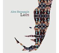 Beaupain, Alex - Loin [Import]