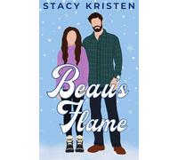 Beau's Flame (Bear Pass Book 2) - Stacy Kristen - Auto-Édition - ebook (ePub) - Livre