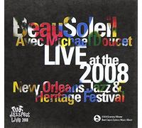 Beausoleil - Live Jazz Fest 2008