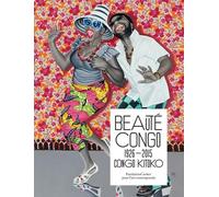 Collectif – Beauté Congo – 1926–2015 : Congo Kitoko – Broché