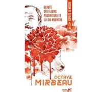 Beauté des fleurs, pourriture et loi du meurtre