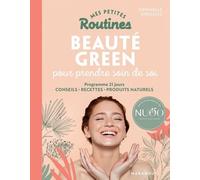Beauté Green Pour Prendre Soin De Soi