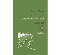 Beauté, notre souci: La nature nous guérit-elle ?