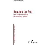 Beautés du Sud Jean-Louis Fabiani (Auteur)