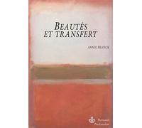 Beautés et Transfert