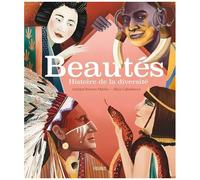 Beautés - Histoire De La Diversité